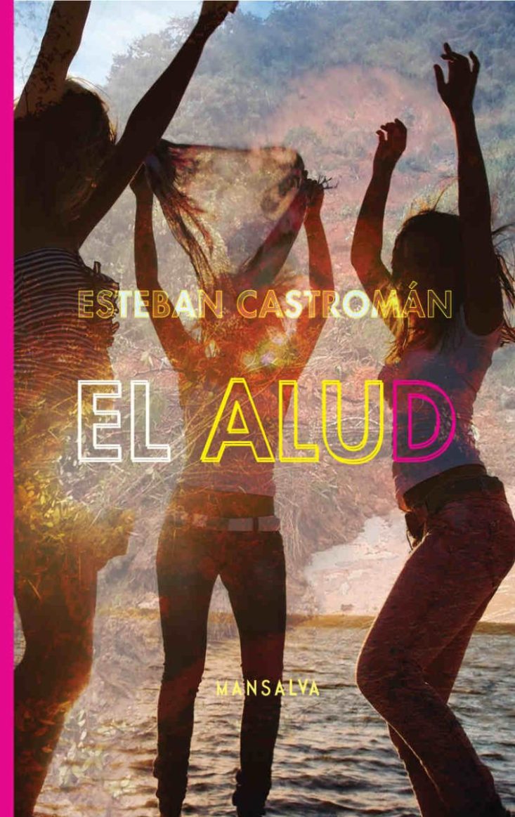 Esteban Castromán - El alud