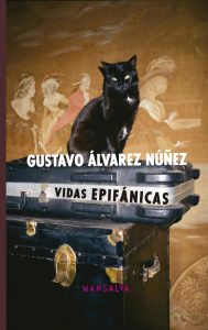 Gustavo Álvarez Núñez – Vidas epifánicas