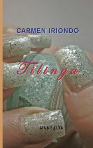 Carmen Iriondo – Tilinga