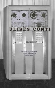Ulises Conti – La cinta transportadora