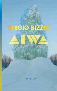 Sergio Bizzio – Aiwa