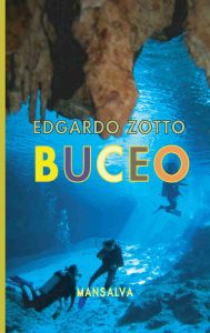 Edgardo Zotto – Buceo