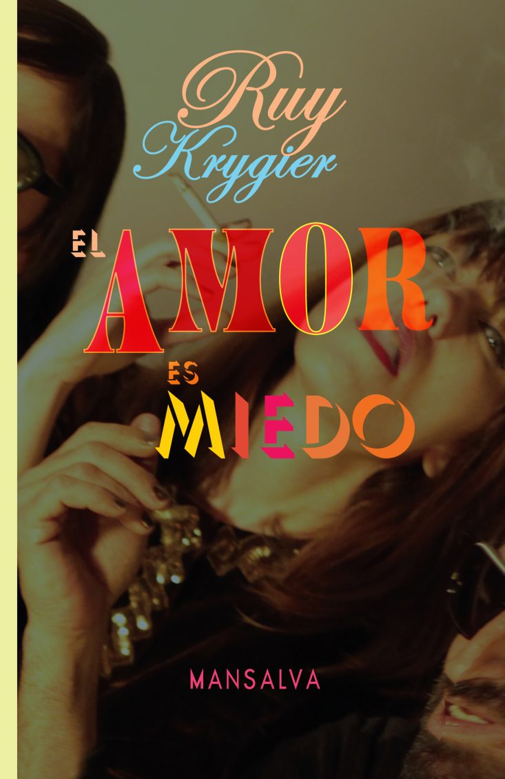 Ruy Krygier - El amor es miedo