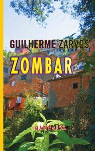 Guilherme Zarvos – Zombar