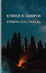 Enrique Campos – Eterno solo para él