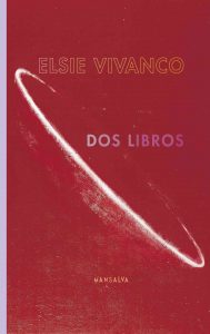 Elsie Vivanco – Dos libros