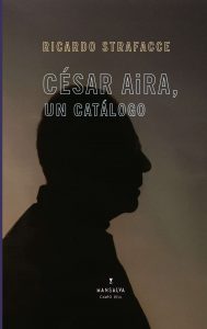 R. Strafacce – César Aira, un catálogo