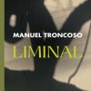 TAPA DE LIMINAR DE MANUEL TRONCOSO