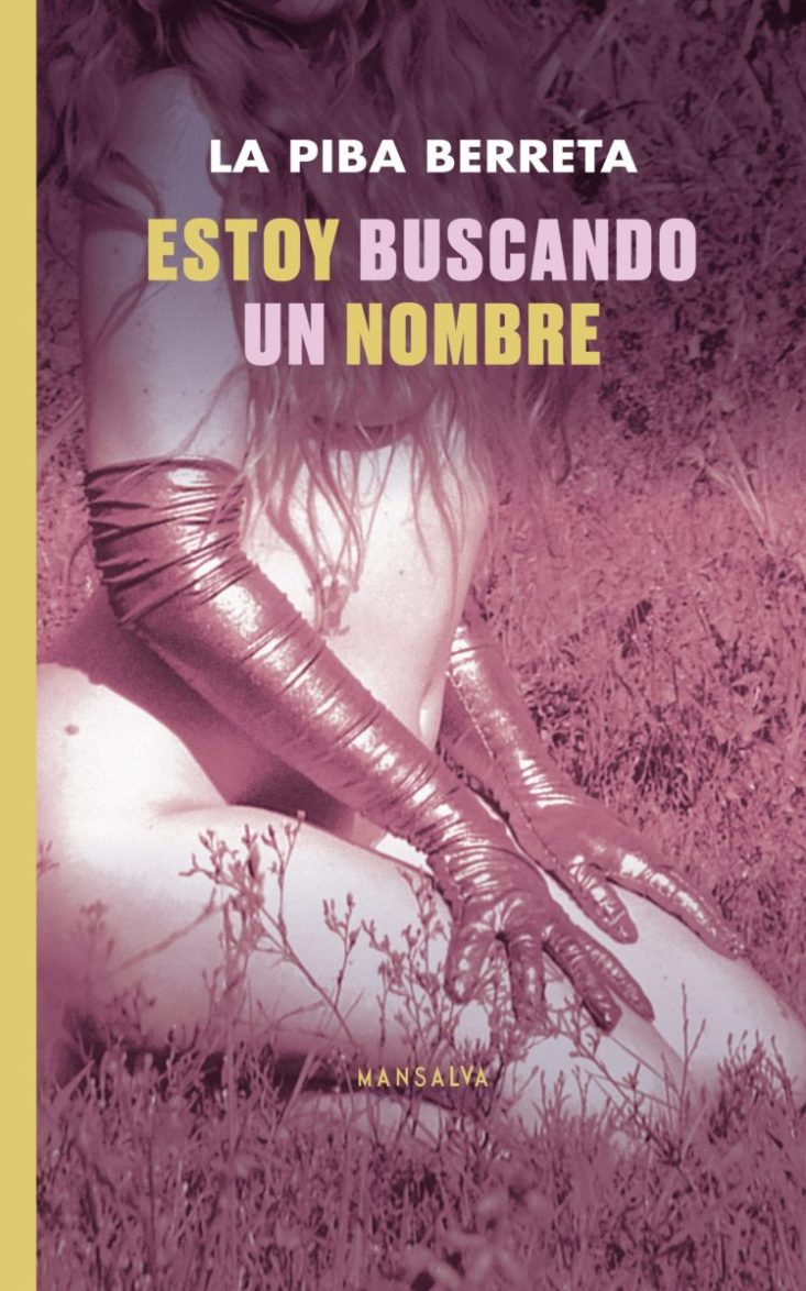 La Piba Berreta - Estoy buscando un nombre