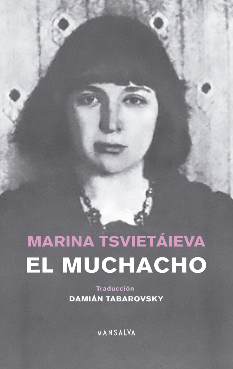 El muchacho - Marina Tsvietáieva