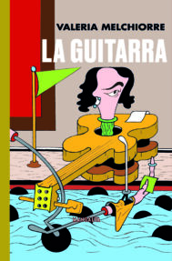 Valeria Melchiorre – La guitarra