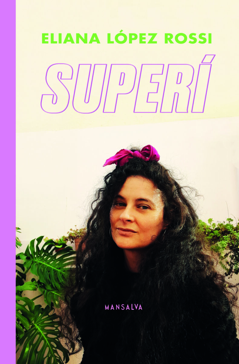 Eliana López Rossi - Superí