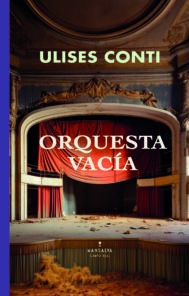 Ulises Conti – Orquesta vacía